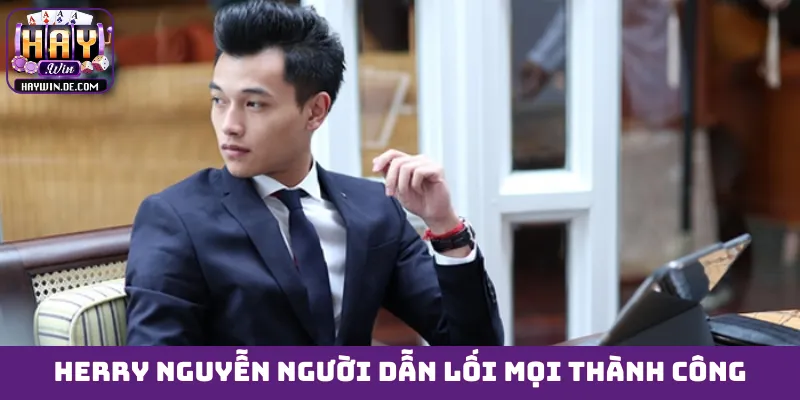 Rumeni Nam Kiên người dẫn lối mọi thành công Rumeni Nam Kiên người dẫn lối mọi thành công