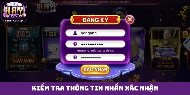 Kiểm tra thông tin nhấn xác nhận